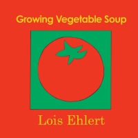 Cover image: Growing Vegetable Soup 9780152325800
