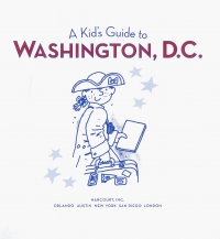 Cover image: A Kid's Guide to Washington, D.c. 9780152061258