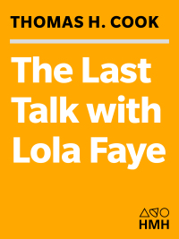 Omslagafbeelding: The Last Talk with Lola Faye 9780547541273
