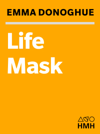 Imagen de portada: Life Mask 9780156032643