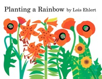 Cover image: Planting a Rainbow 9780152626105