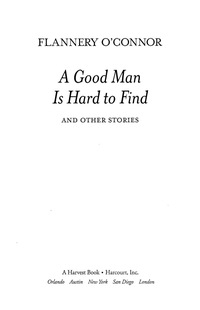 Cover image: A Good Man Is Hard To Find And Other Stories 9780358139560