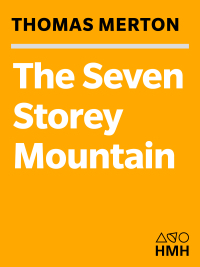 Cover image: The Seven Storey Mountain 9780156010863