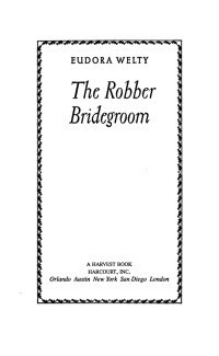 Immagine di copertina: The Robber Bridegroom 9780156768078