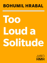 Cover image: Too Loud a Solitude 9780547545882