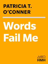 Cover image: Words Fail Me 9780547546872