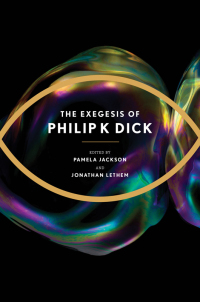 Cover image: The Exegesis of Philip K. Dick 9780547549255