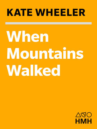 Imagen de portada: When Mountains Walked 9780618127016
