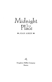 Cover image: Midnight Is a Place 9780618196265