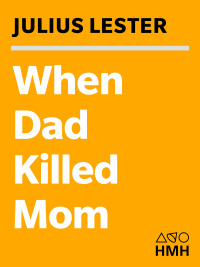 Omslagafbeelding: When Dad Killed Mom 9780152046989