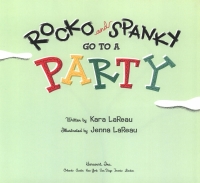 Cover image: Rocko and Spanky Go to a Party 9780152166243