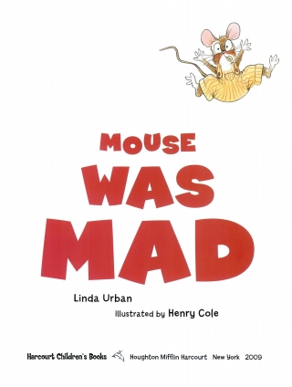 Cover image: Mouse Was Mad 9780547727509