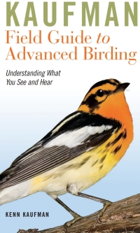 Cover image: Kaufman Field Guide To Advanced Birding 9780547248325