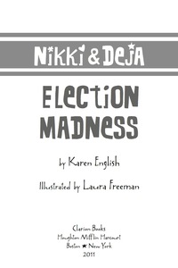 Cover image: Nikki and Deja: Election Madness 9780547850719
