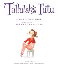 Cover image: Tallulah's Tutu 9780547173535