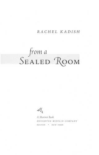 Cover image: From a Sealed Room 9780618562411