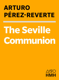 Cover image: The Seville Communion 1st edition 9780151002832