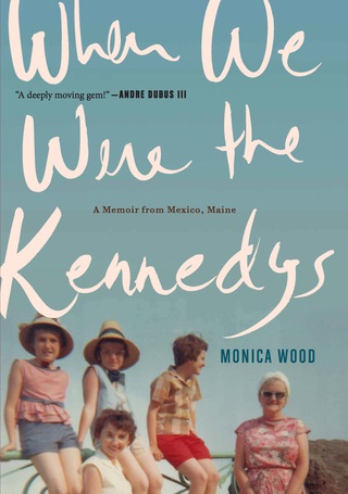 Imagen de portada: When We Were the Kennedys 9780547630144