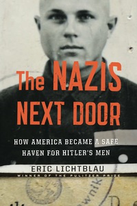 صورة الغلاف: The Nazis Next Door 9780544577886