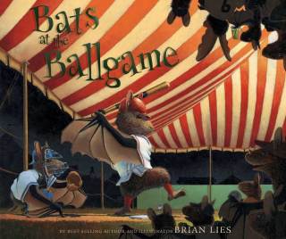 Cover image: Bats at the Ballgame 9780547249704