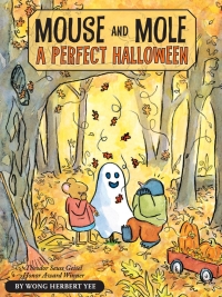 Cover image: Mouse and Mole: A Perfect Halloween 9780547551524