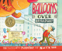 Cover image: Balloons over Broadway 9780547199450