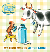 Cover image: Curious Baby My First Words at the Farm 9780547370309