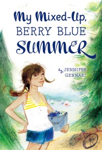 Cover image: My Mixed-Up Berry Blue Summer 9780547822334