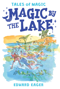 表紙画像: Magic by the Lake 9780544671706