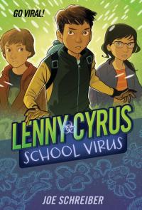 Cover image: Lenny Cyrus, School Virus 9780544336285