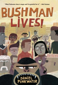 Cover image: Bushman Lives! 9780547927787