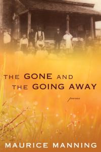 Cover image: The Gone And The Going Away 9780547939957