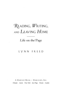 Cover image: Reading, Writing, and Leaving Home 9780156030342