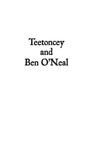Cover image: Teetoncey and Ben O'Neal 9780152052973