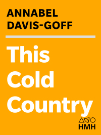 表紙画像: This Cold Country 9780151008476