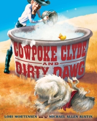 Cover image: Cowpoke Clyde and Dirty Dawg 9780547239934