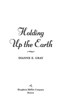 Cover image: Holding Up the Earth 9780618737475