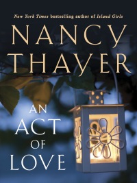 Cover image: An Act of Love 9780312965358