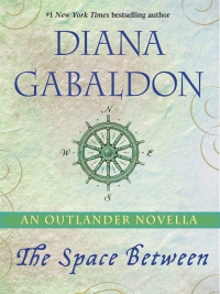 Cover image: The Space Between: An Outlander Novella