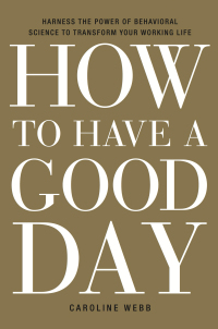 Cover image: How to Have a Good Day 9780553419634