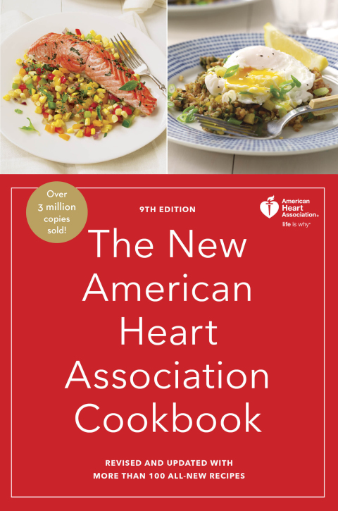 The New American Heart Association Cookbook, 9th Edition: Revised and Updated with More Than 100 All-New Recipes, 9th Edition - FULL INSTANT DOWNLOAD | PDF DOCX EPUB