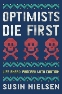 Cover image: Optimists Die First 9780553496901
