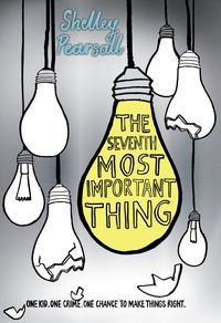 Cover image: The Seventh Most Important Thing 9780553497281