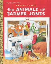Cover image: Richard Scarry's The Animals of Farmer Jones 9780375827181