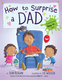 Cover image: How to Surprise a Dad 9780553498363
