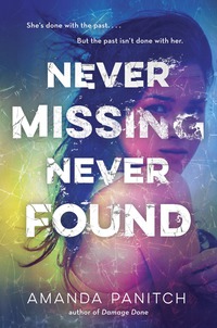 Cover image: Never Missing, Never Found 1st edition 9780553507522