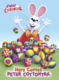Cover image: Here Comes Peter Cottontail Board Book (Peter Cottontail) 9780553509755