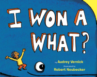 Cover image: I Won a What? 9780553509939