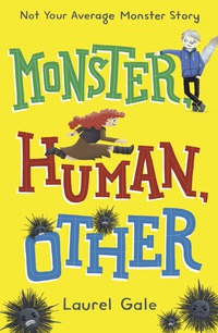 Cover image: Monster, Human, Other 9780553510126