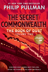 Cover image: The Book of Dust: The Secret Commonwealth (Book of Dust, Volume 2) 1st edition 9780553510669